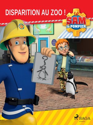 cover image of Sam le Pompier--Disparition au Zoo !